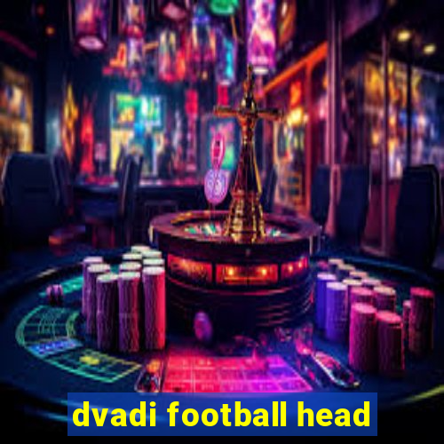 dvadi football head